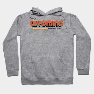 Wyoming - Totally Very Sucks Hoodie